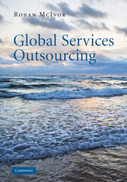 Ronan McIvor - Global Services Outsourcing, E-bok
