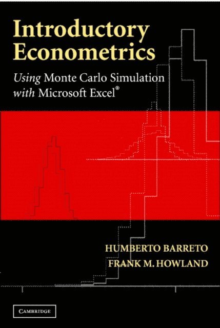 Frank Howland, Humberto Barreto - Introductory Econometrics, E-bok