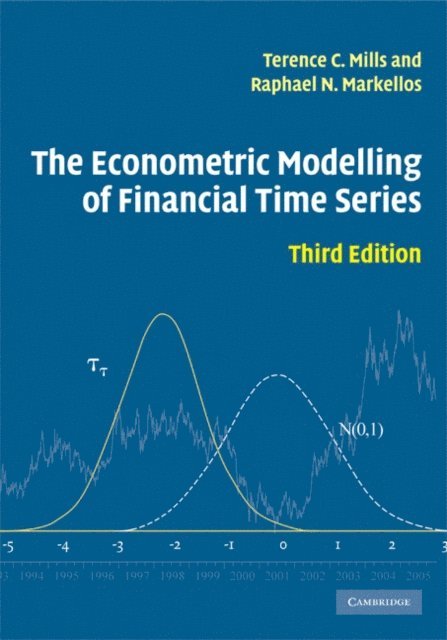 Raphael N. Markellos, Terence C. Mills - Econometric Modelling of Financial Time Series, E-bok