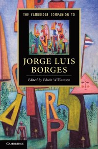 Cambridge Companion to Jorge Luis Borges