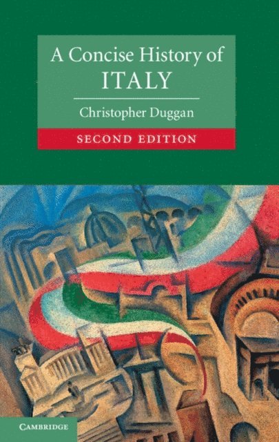 Christopher Duggan - Concise History of Italy, E-bok