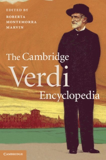 Roberta Montemorra Marvin - Cambridge Verdi Encyclopedia, E-bok