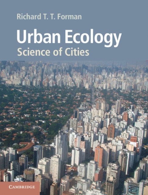 Richard T. T. Forman - Urban Ecology, E-bok