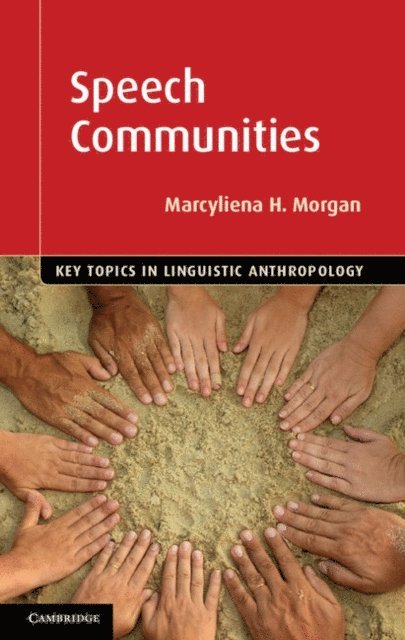 Marcyliena H. Morgan - Speech Communities, E-bok
