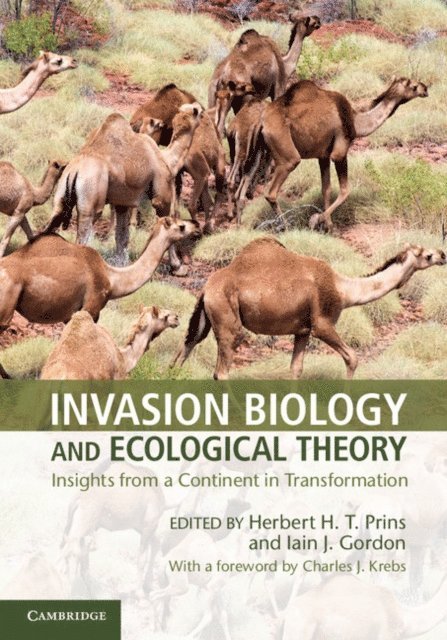Iain J. Gordon, Herbert H. T. Prins - Invasion Biology and Ecological Theory, E-bok