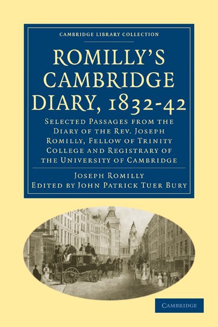 Romilly's Cambridge Diary, 1832-42