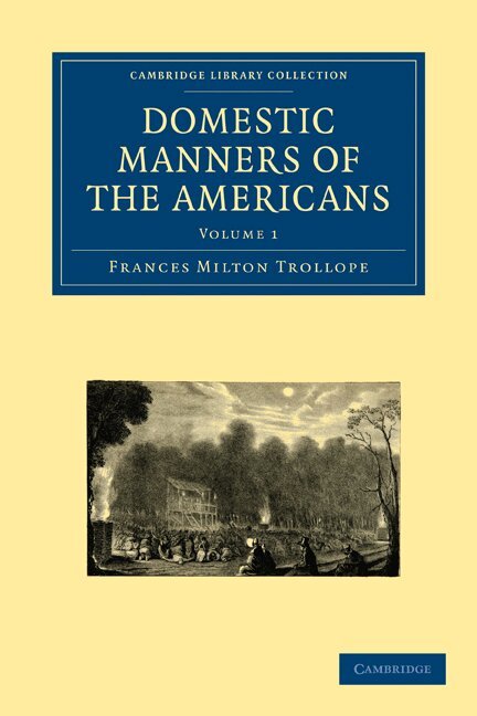 Frances Milton Trollope - Domestic Manners of the Americans 2 Volume Paperback Set, Övrigt