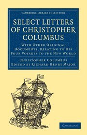 Select Letters of Christopher Columbus