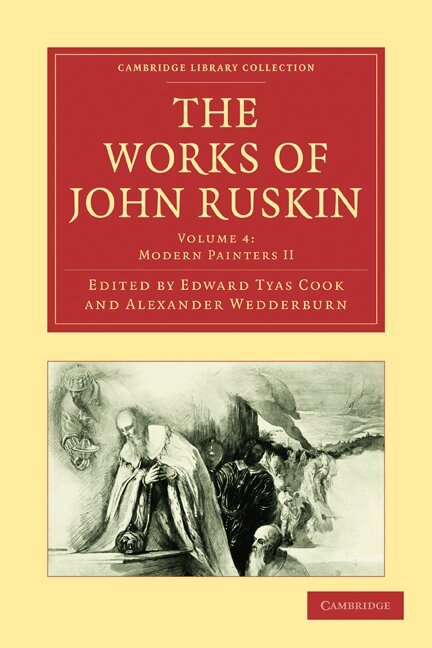 John Ruskin, Edward Tyas Cook, Alexander Wedderburn - The Works of John Ruskin, Häftad