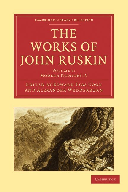 John Ruskin, Edward Tyas Cook, Alexander Wedderburn - The Works of John Ruskin, Häftad
