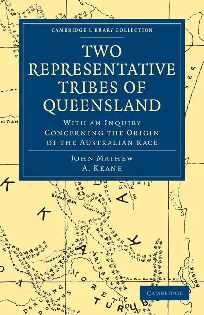 John Mathew, A. Keane - Two Representative Tribes of Queensland, Häftad. Tillgänglighet: Lägg i varukorg