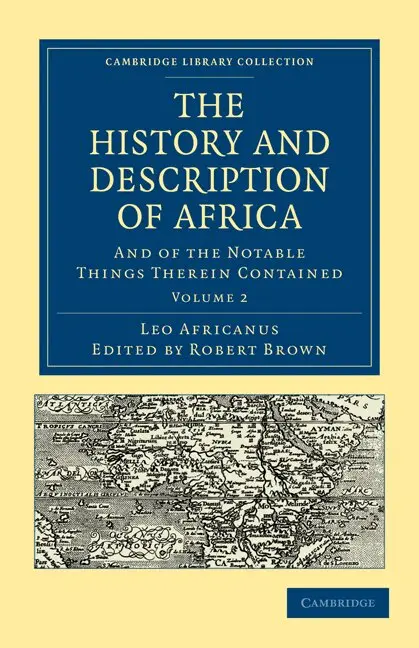 Leo Africanus, Robert Brown - The History and Description of Africa, Häftad. Tillgänglighet: Lägg i varukorg