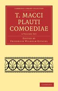 T. Macci Plauti Comoediae 4 Volume Set