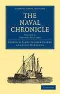 The Naval Chronicle: Volume 3, January-July 1800