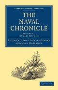 The Naval Chronicle: Volume 11, January-July 1804