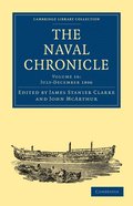 The Naval Chronicle: Volume 16, July-December 1806
