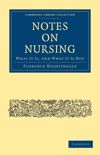 Florence Nightingale - Notes on Nursing, Häftad