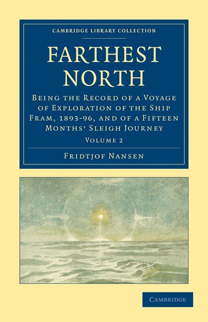Fridtjof Nansen - Farthest North, Häftad