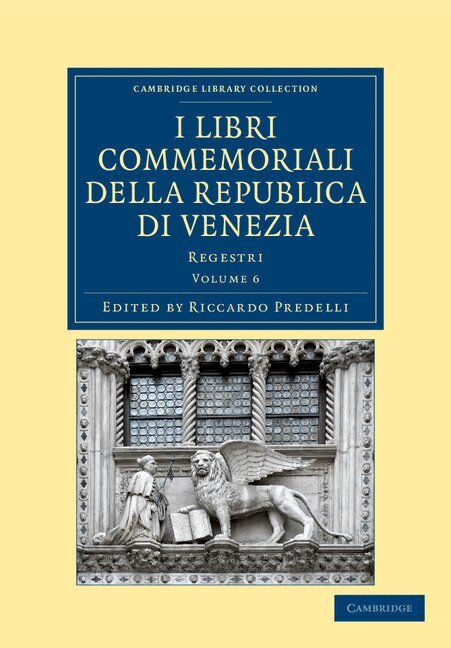Riccardo Predelli - I libri commemoriali della Republica di Venezia, Häftad. Tillgänglighet: Lägg i varukorg