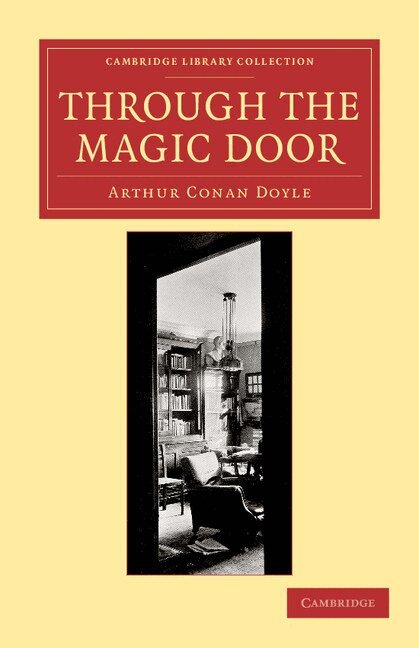Arthur Conan Doyle - Through the Magic Door, Häftad