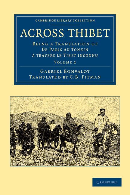Gabriel Bonvalot - Across Thibet, Häftad