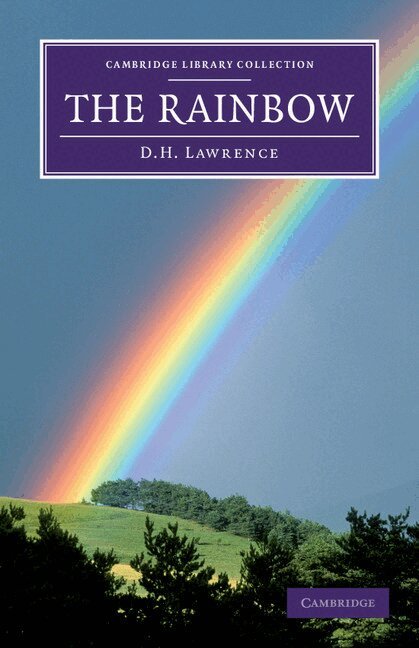 David Herbert Lawrence - The Rainbow, Inbunden