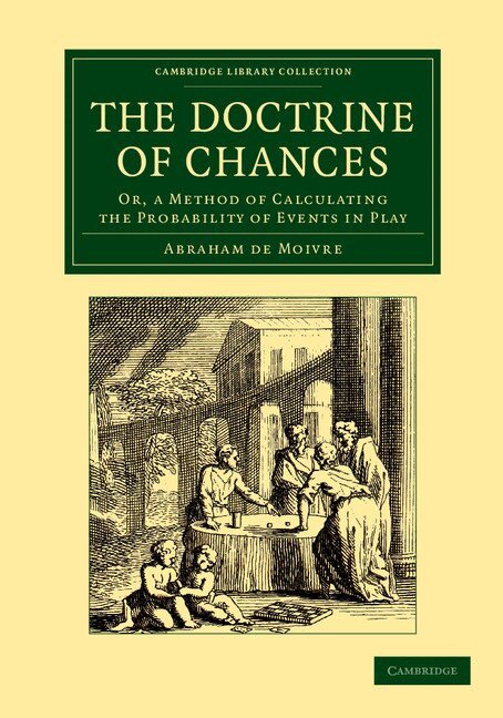 Abraham de Moivre - The Doctrine of Chances, Häftad. Tillgänglighet: Lägg i varukorg