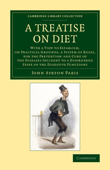 John Ayrton Paris - A Treatise on Diet, Häftad