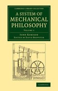 A System of Mechanical Philosophy