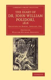 Diary of Dr John William Polidori, 1816