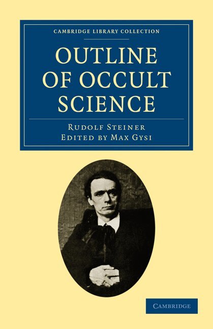 Rudolf Steiner, Max Gysi - Outline of Occult Science, Häftad