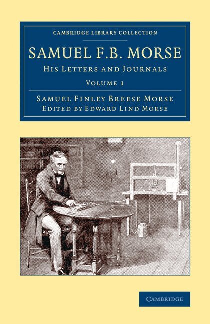 Samuel Finley Breese Morse, Edward Lind Morse - Samuel F. B. Morse, Häftad