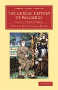 The Lausiac History of Palladius