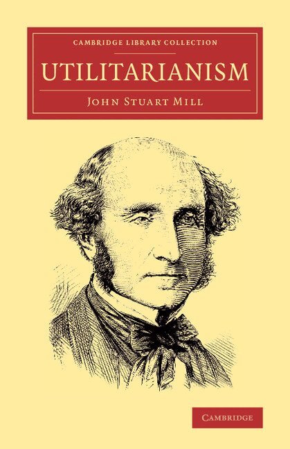 John Stuart Mill - Utilitarianism, Häftad