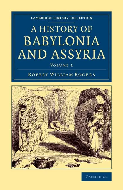 Robert William Rogers - History of Babylonia and Assyria, Häftad. Tillgänglighet: Lägg i varukorg