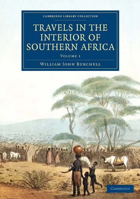 William John Burchell - Travels in the Interior of Southern Africa, Häftad. Tillgänglighet: Lägg i varukorg