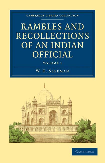 W. H. Sleeman - Rambles and Recollections of an Indian Official, Häftad
