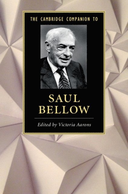 Victoria Aarons - Cambridge Companion to Saul Bellow, E-bok