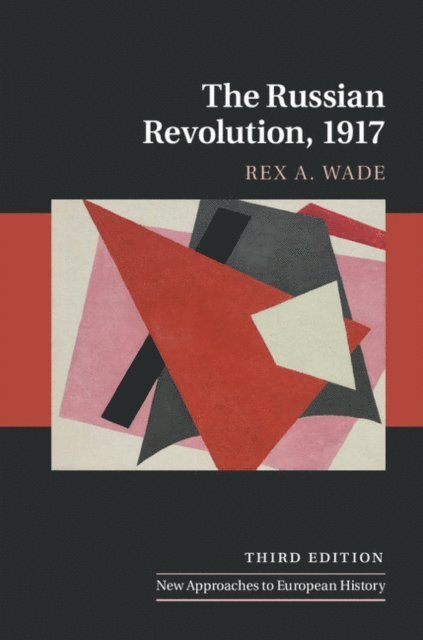 Rex A. Wade - Russian Revolution, 1917, E-bok