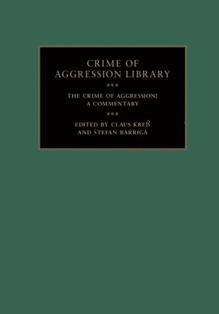 Stefan Barriga, Claus Kre - Crime of Aggression, E-bok