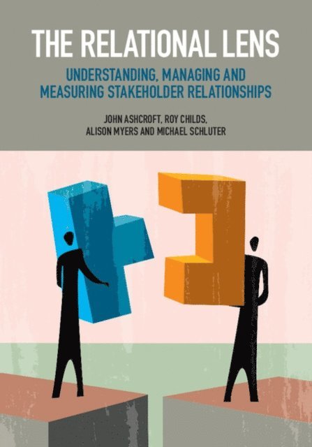 Michael Schluter, Alison Myers, Roy Childs, John Ashcroft - Relational Lens, E-bok