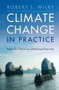 Climate Change in Practice
