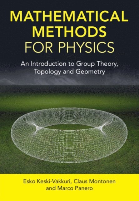 Marco Panero, Claus Montonen, Esko Keski-Vakkuri - Mathematical Methods for Physics, E-bok. Tillgänglighet: Lägg i varukorg