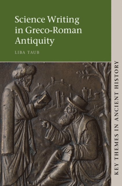 Liba Taub - Science Writing in Greco-Roman Antiquity, E-bok