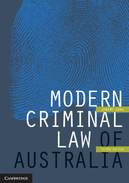 Jeremy Gans - Modern Criminal Law of Australia, E-bok