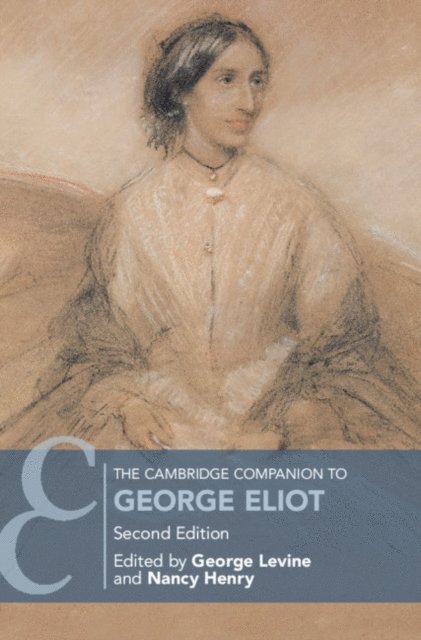 Nancy Henry, George Levine - Cambridge Companion to George Eliot, E-bok
