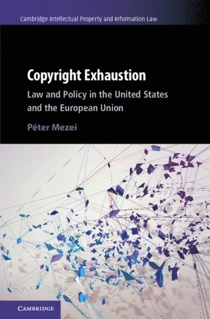 Peter Mezei - Copyright Exhaustion, E-bok. Tillgänglighet: Lägg i varukorg