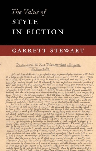 Garrett Stewart - Value of Style in Fiction, E-bok