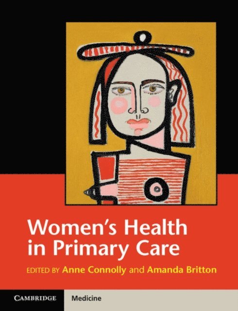 Amanda Britton, Anne Connolly - Women's Health in Primary Care, E-bok