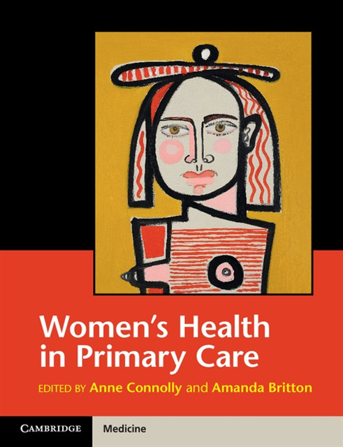 Amanda Britton, Anne Connolly - Women's Health in Primary Care, E-bok